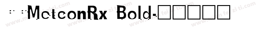CCMetconRx Bold字体转换